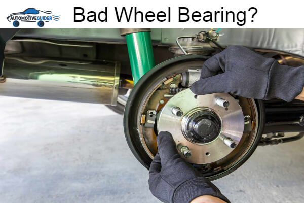 Bad Wheel Bearing