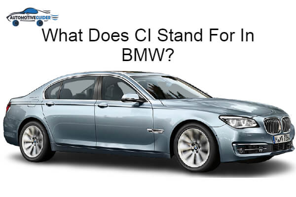 CI Stand For In BMW