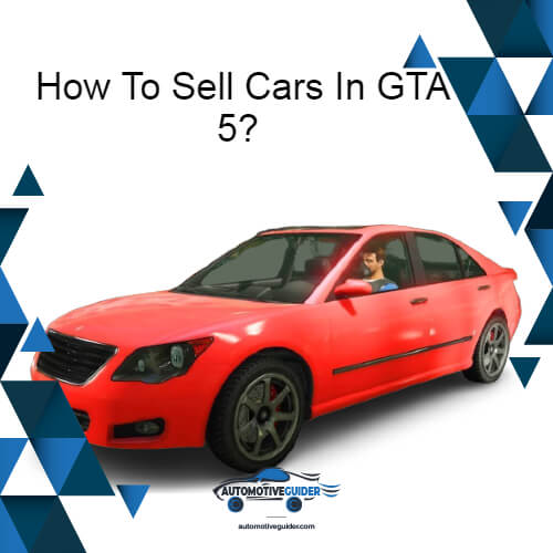 How to sell cars in gta 5