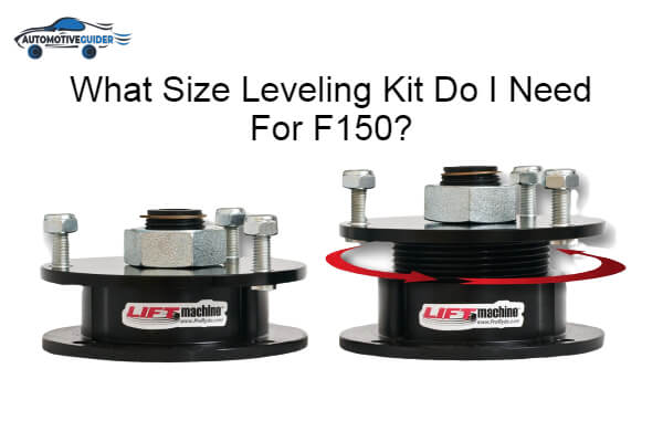 Leveling Kit Do I Need For F150
