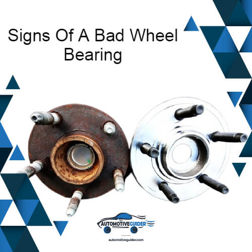Signs Of A Bad Wheel Bearing