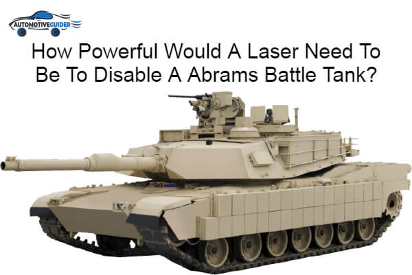 Disable A Abrams Battle Tank