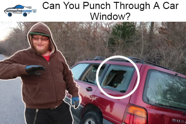 Punch Through A Car Window