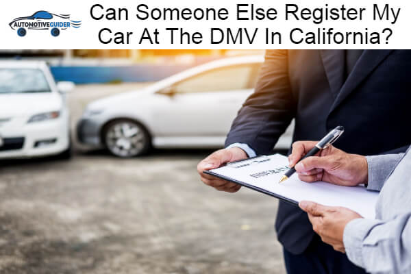 Register My Car At The DMV In California