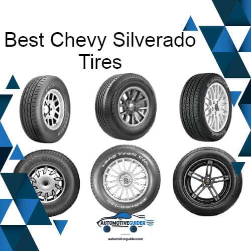 Best Chevy Silverado Tires