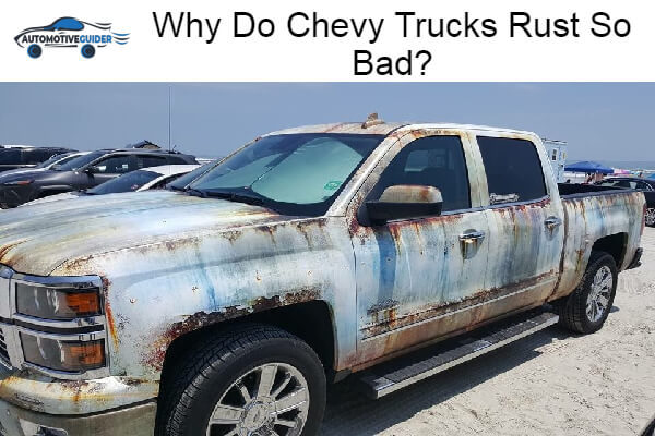 Chevy Trucks Rust So Bad