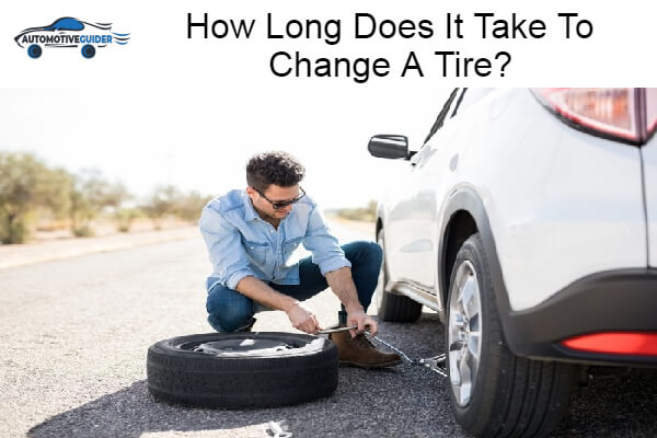 Long Does It Take To Change A Tire