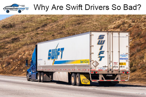 Swift Drivers So Bad