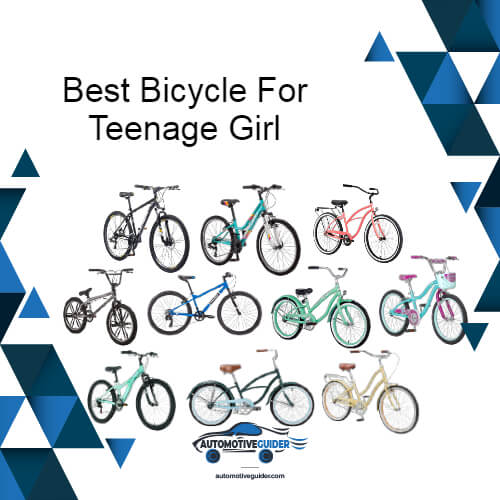Best Bicycle For Teenage Girl