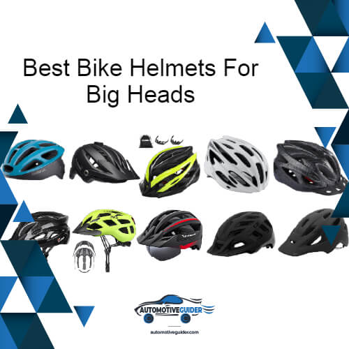 Best Bike Helmets For Big Heads