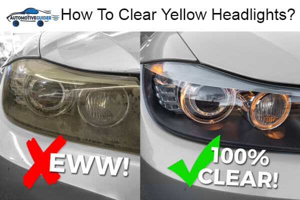 Clear Yellow Headlights