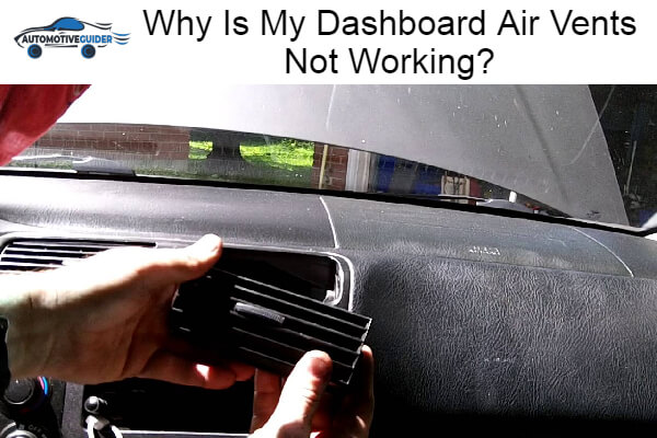 Dashboard Air Vents Not Working