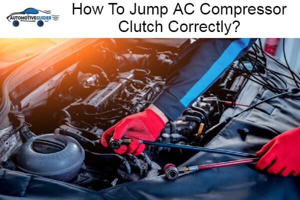 Jump AC Compressor Clutch Correctly