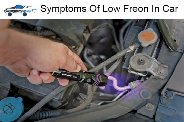Symptoms Of Low Freon