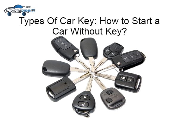 Types Of Car Key