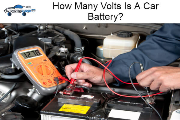 Volts Is A Car Battery