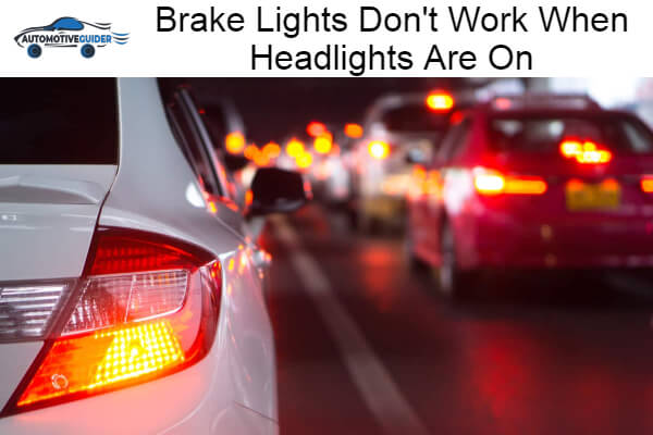 Lights Don't Work When Headlights Are On