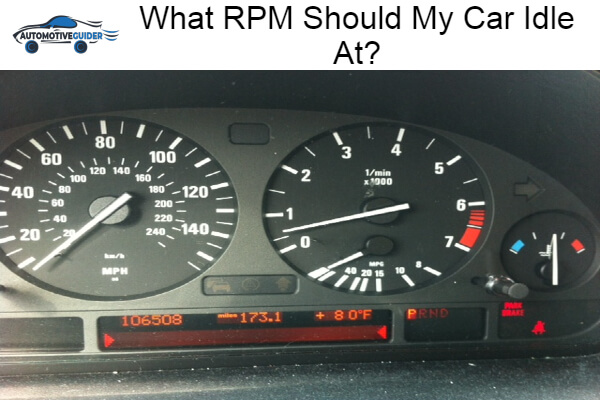 RPM Should My Car Idle At