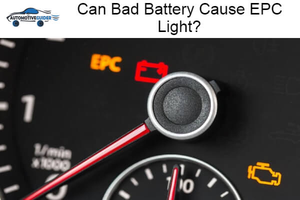 Bad Battery Cause EPC Light