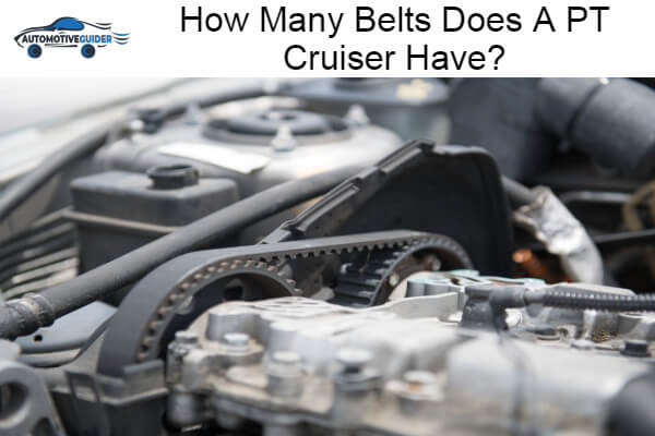 Belts Does A PT Cruiser Have