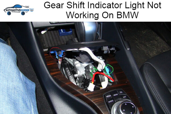 Gear Shift Indicator Light Not Working