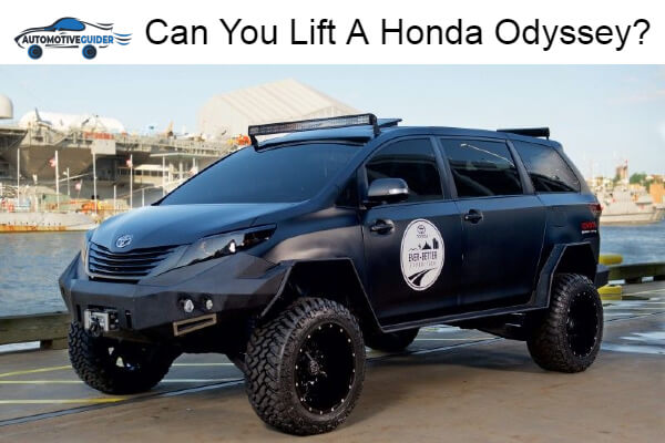 Lift A Honda Odyssey