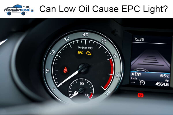 Low Oil Cause EPC Light