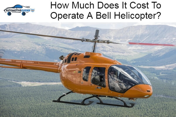 Cost To Operate A Bell Helicopter
