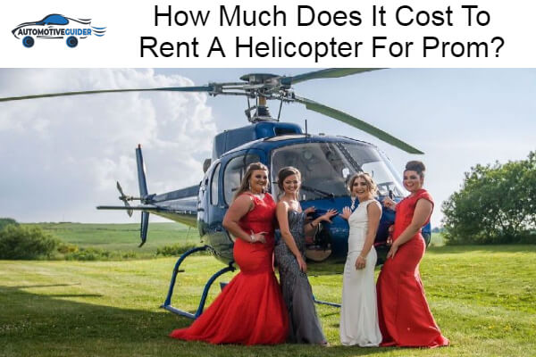 Cost To Rent A Helicopter For Prom