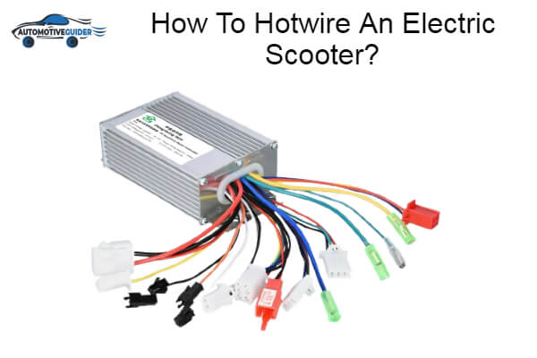 Hotwire An Electric Scooter