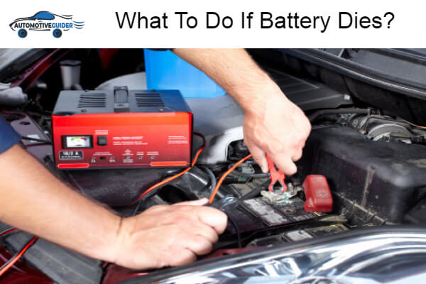 To Do If Battery Dies