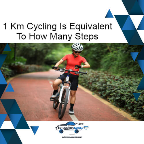 1 Km Cycling Is Equivalent To How Many Steps